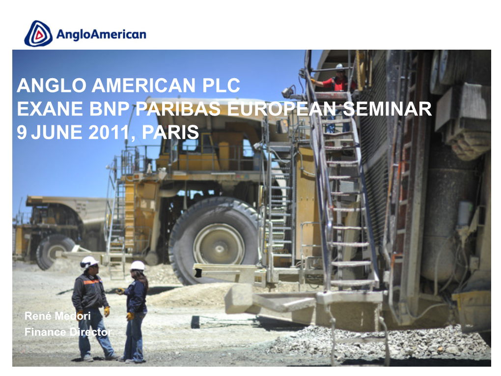 Anglo Amercian Exane BNP Paribas European Seminar