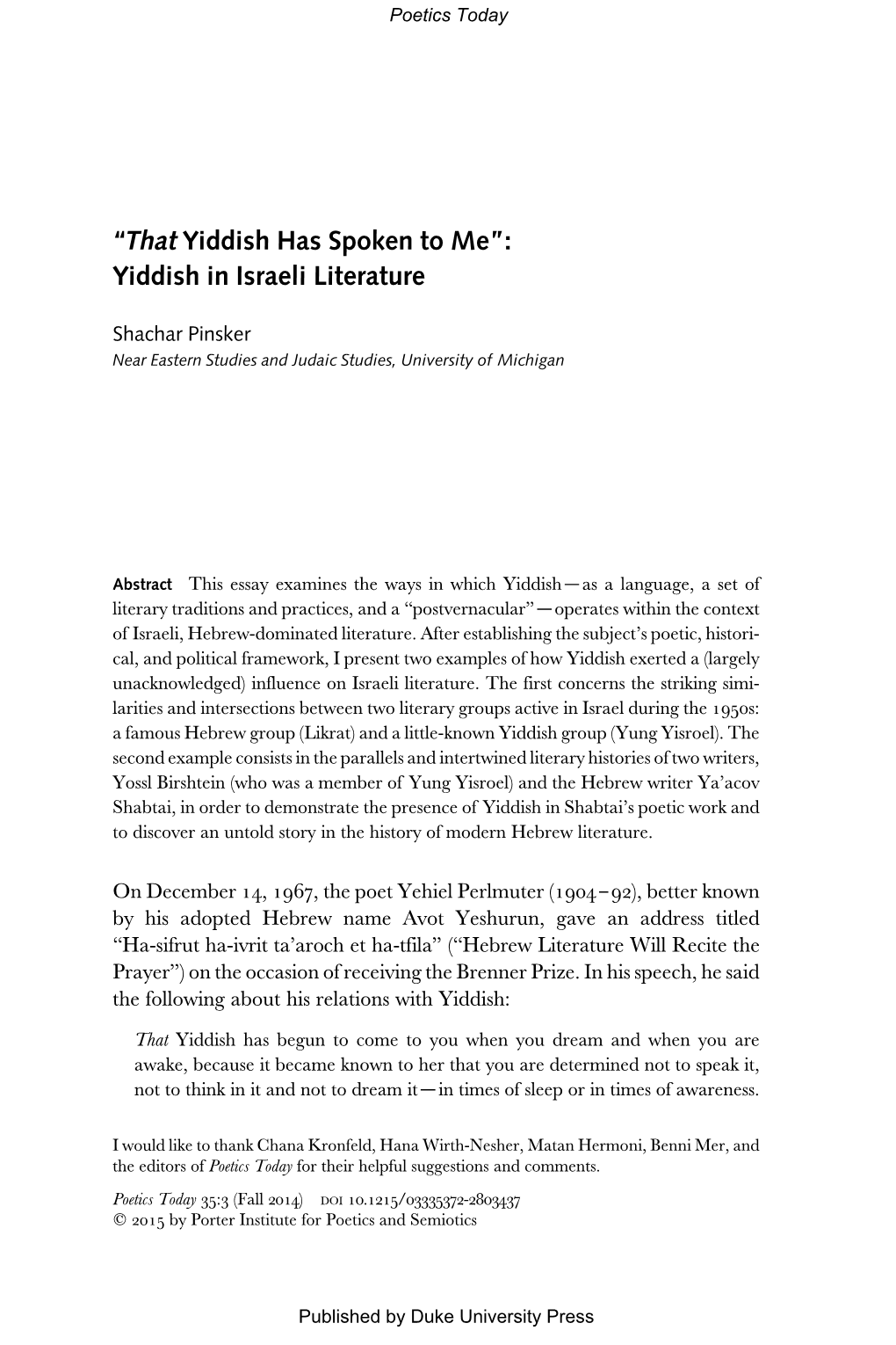 “That Yiddish Has Spoken to Me”: Yiddish in Israeli Literature