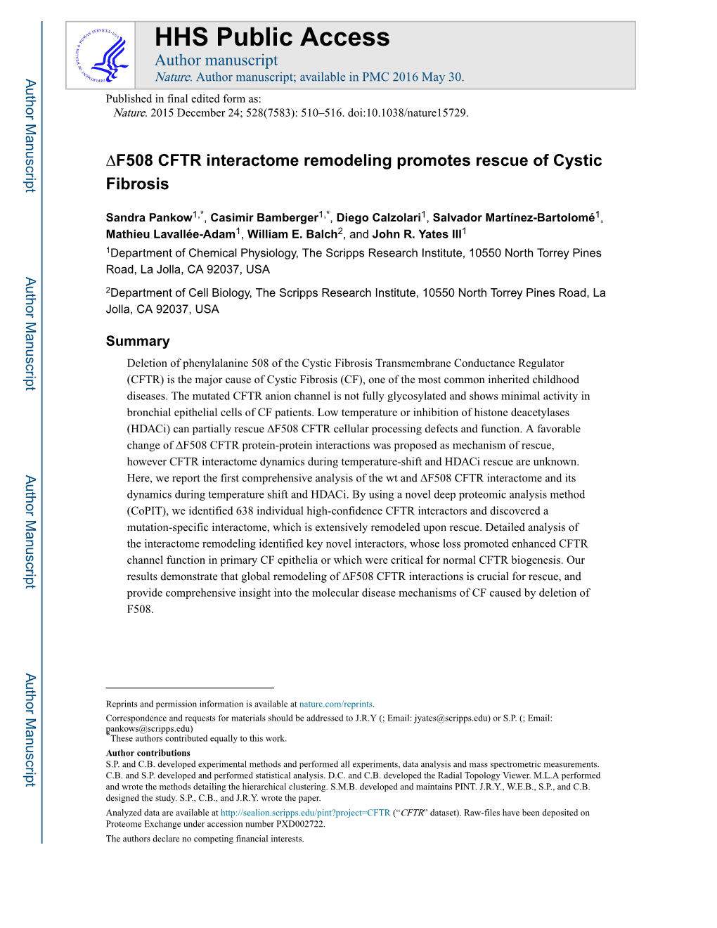 ΔF508 CFTR Interactome Remodeling Promotes Rescue of Cystic Fibrosis