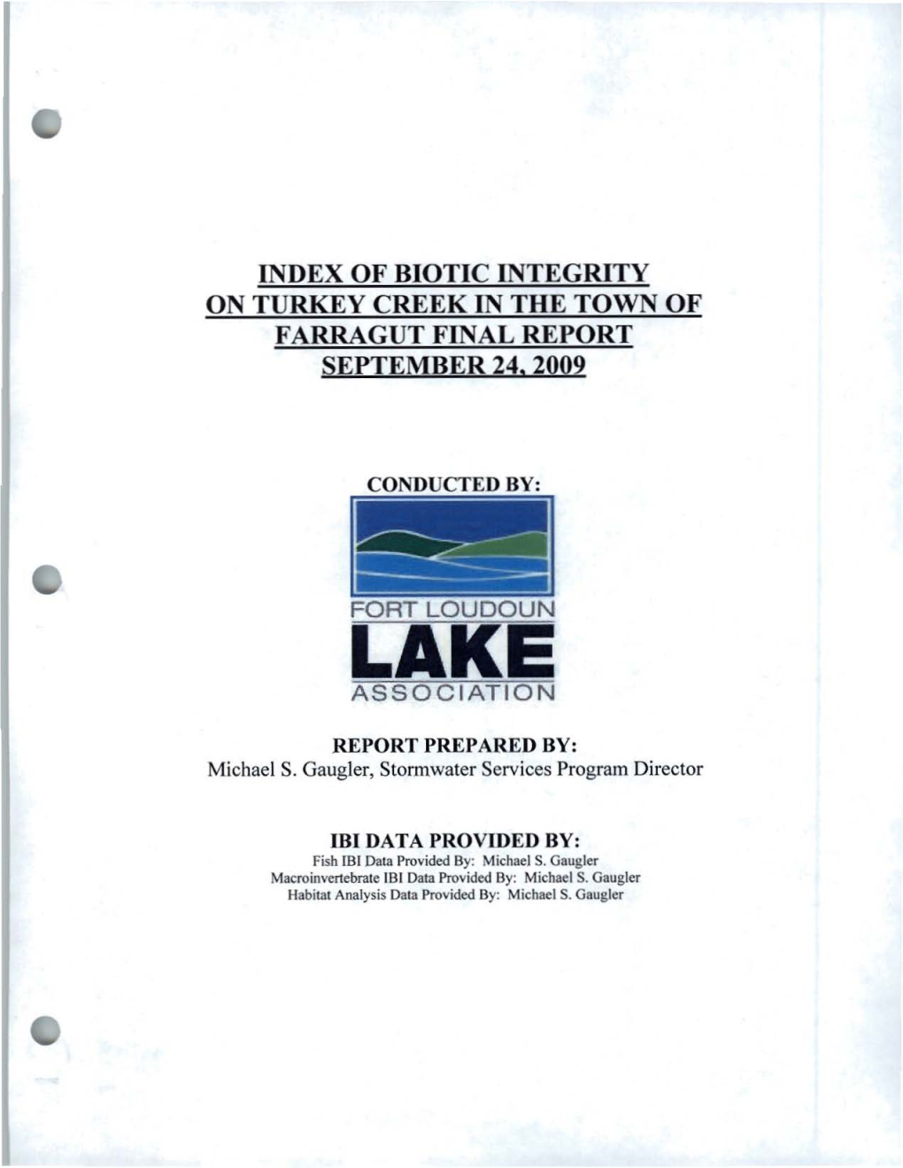 Index of Biotic Integrity on Turkey Creek in the Town of Farragut Final Report September 24, 2009
