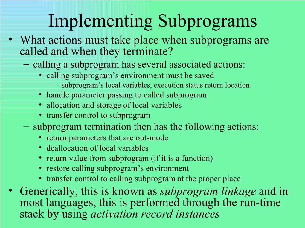 Powerpoint Slides Taken from Sebesta's Book Concepts of Programming Languages