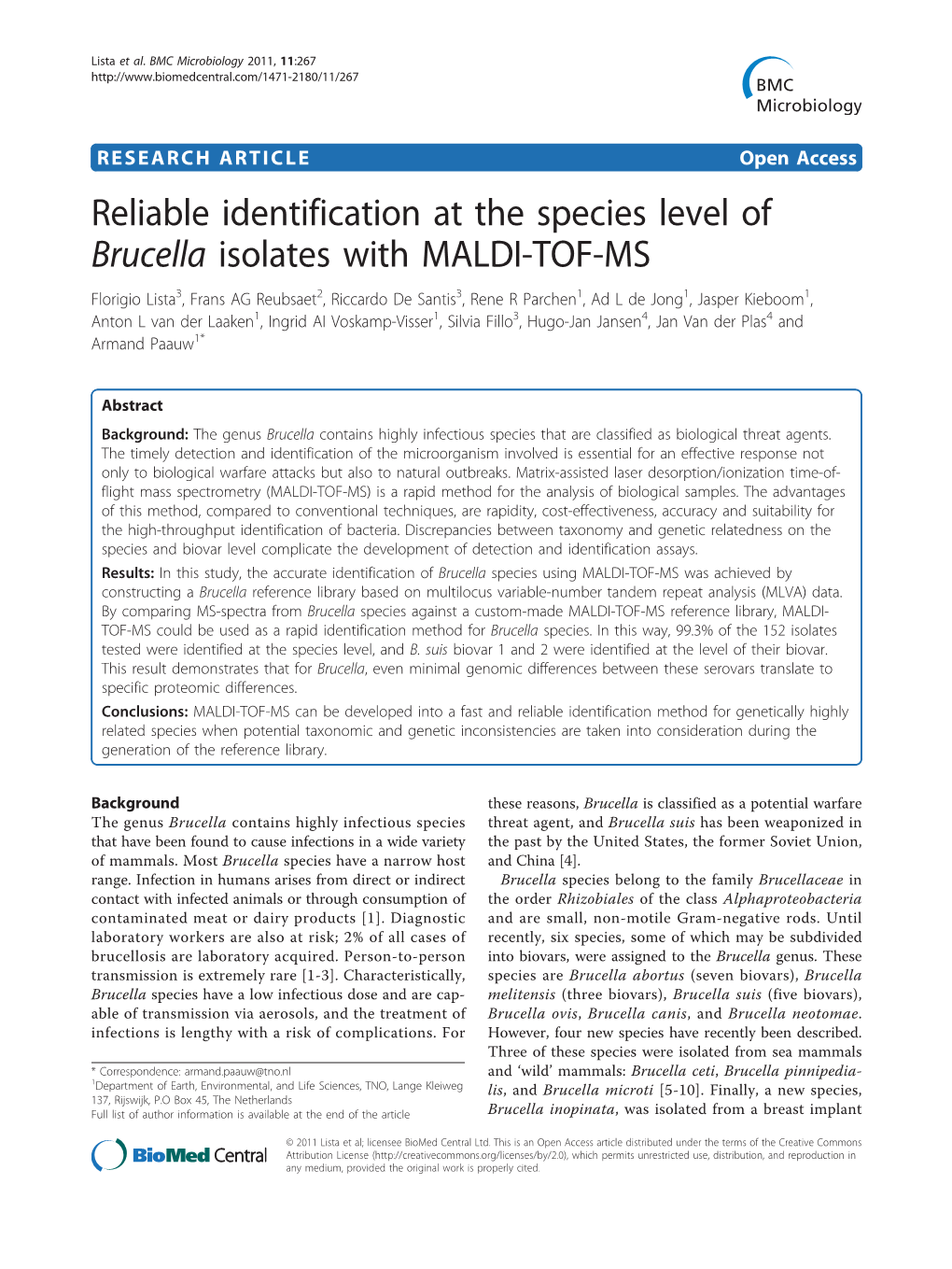 Reliable Identification at the Species Level of Brucella Isolates With