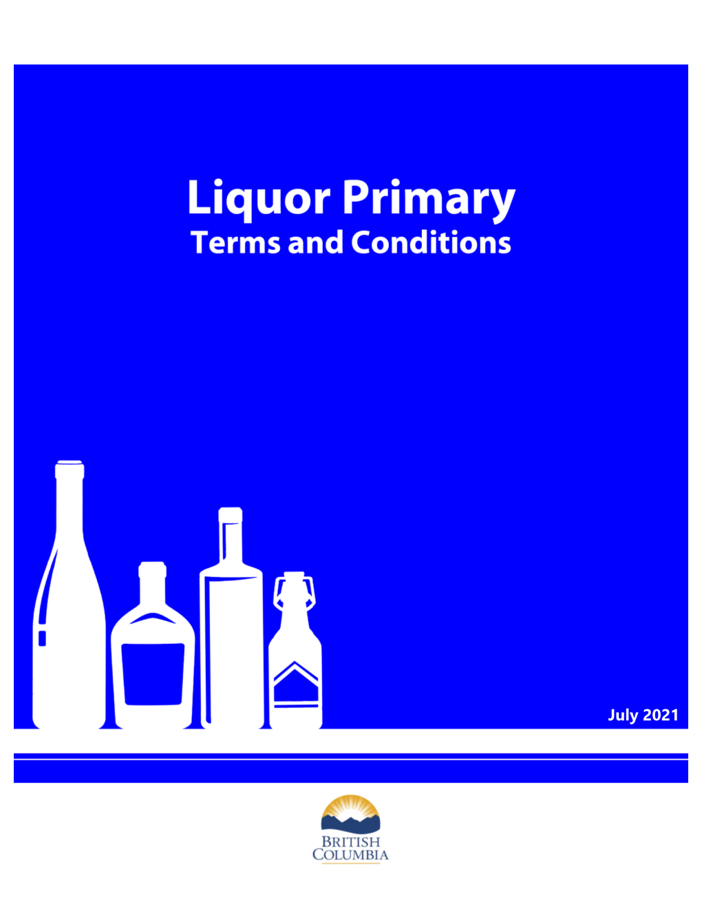 Liquor Primary Licence Terms & Conditions