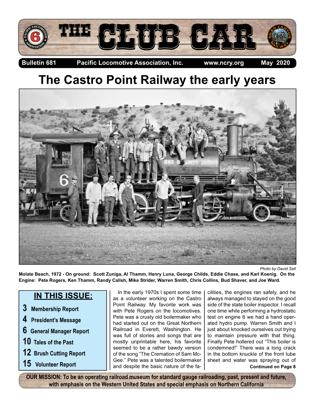 The Castro Point Railway the Early Years