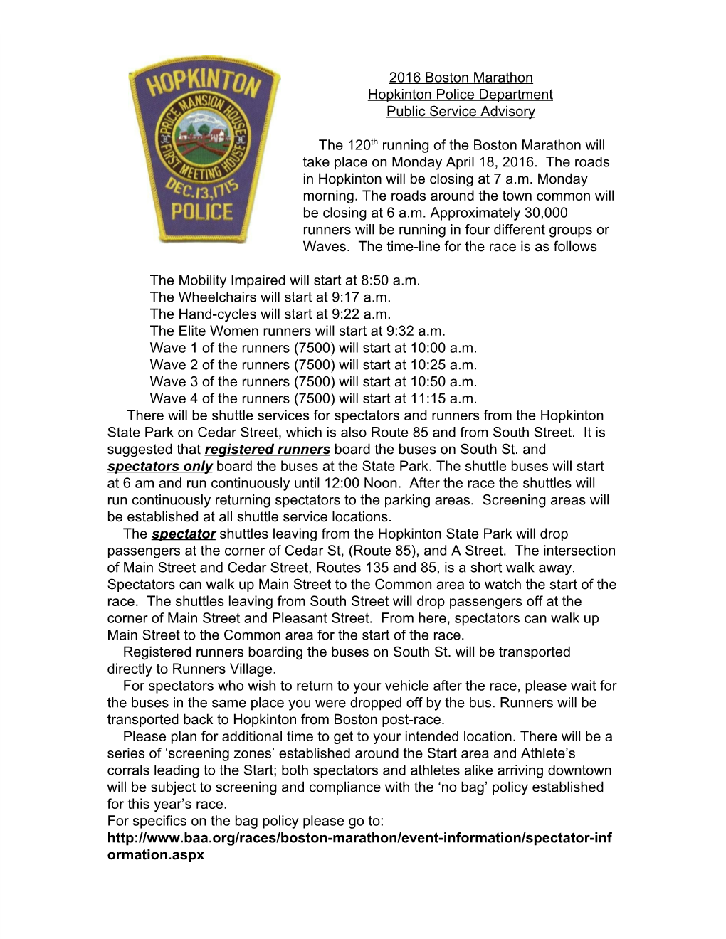 2016 Boston Marathon Hopkinton Police Department Public Service Advisory the 120​Th​ Running of the Boston