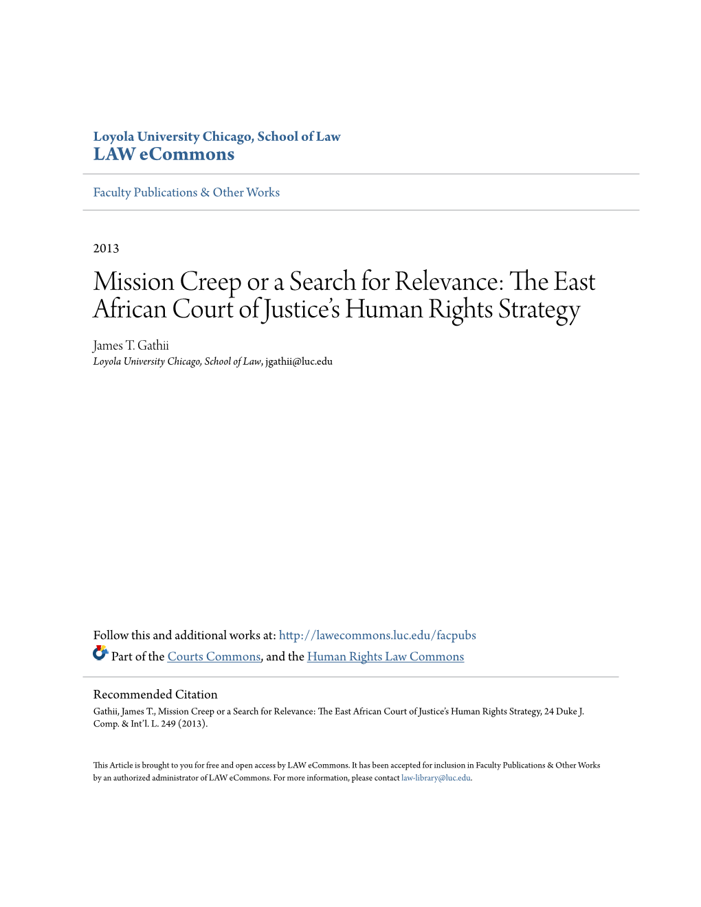 Mission Creep Or a Search for Relevance: the Ae St African Court of Justice’S Human Rights Strategy James T