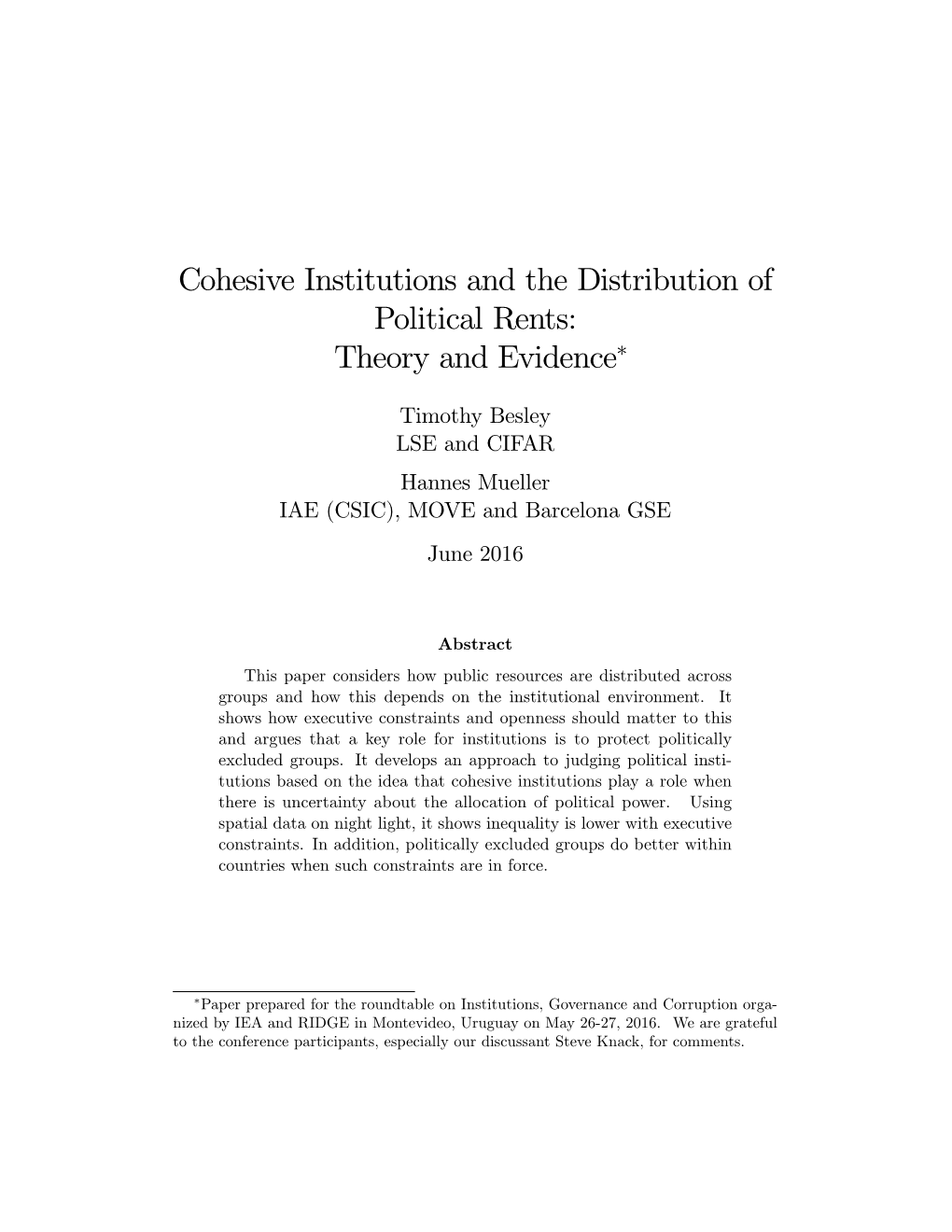 Cohesive Institutions and the Distribution of Political Rents: Theory and Evidence∗