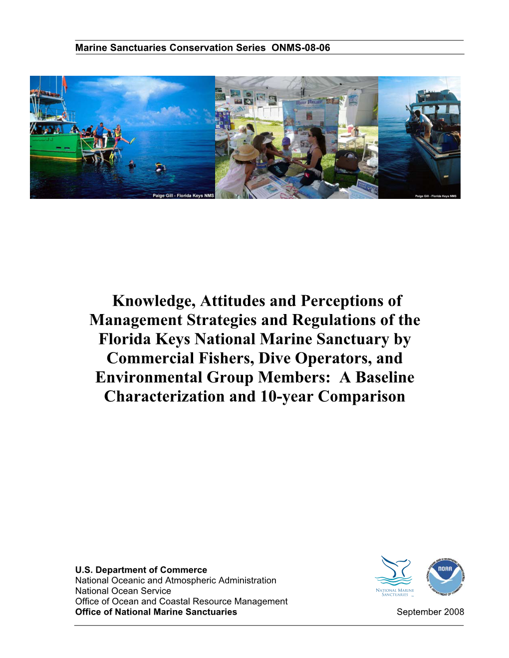 Knowledge, Attitudes and Perceptions of Management Strategies