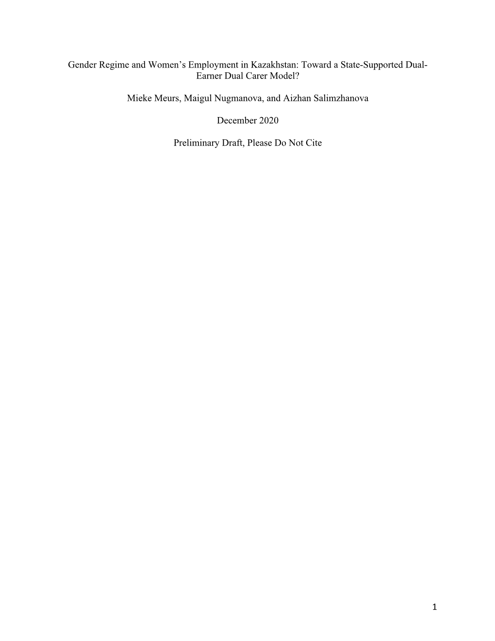 1 Gender Regime and Women's Employment in Kazakhstan: Toward