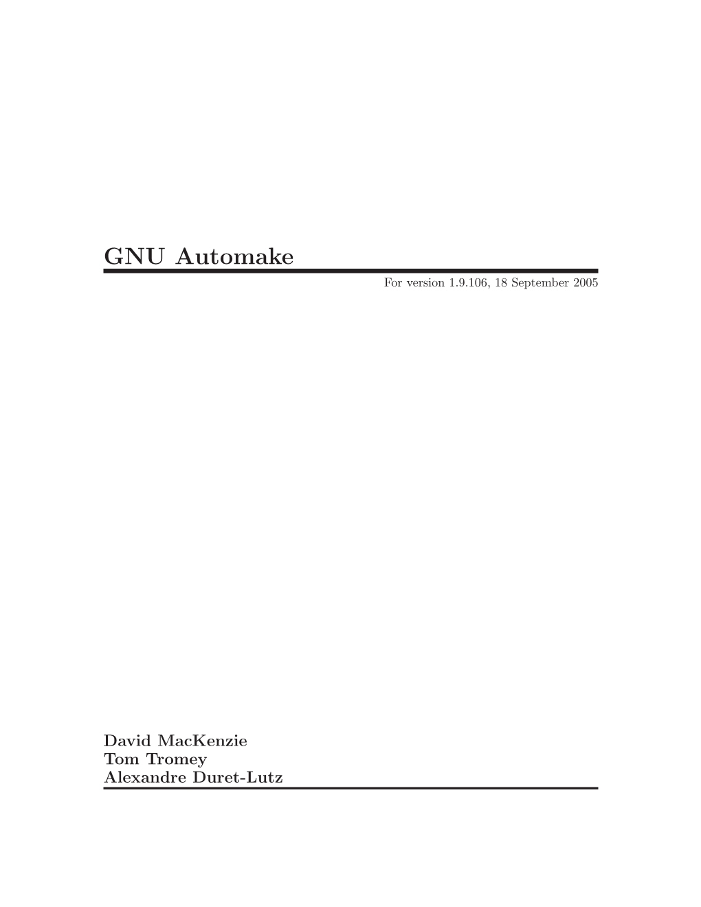 GNU Automake for Version 1.9.106, 18 September 2005