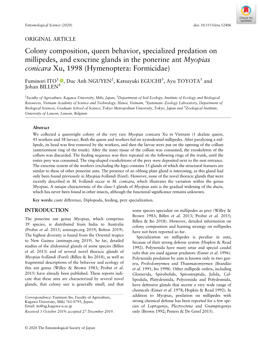 Colony Composition, Queen Behavior, Specialized Predation on Millipedes, and Exocrine Glands in the Ponerine Ant Myopias Conicara Xu, 1998 (Hymenoptera: Formicidae)