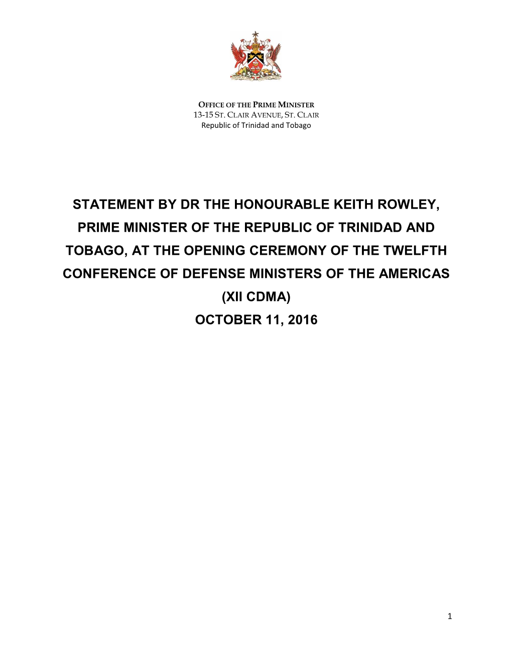 Statement by Dr the Honourable Keith Rowley