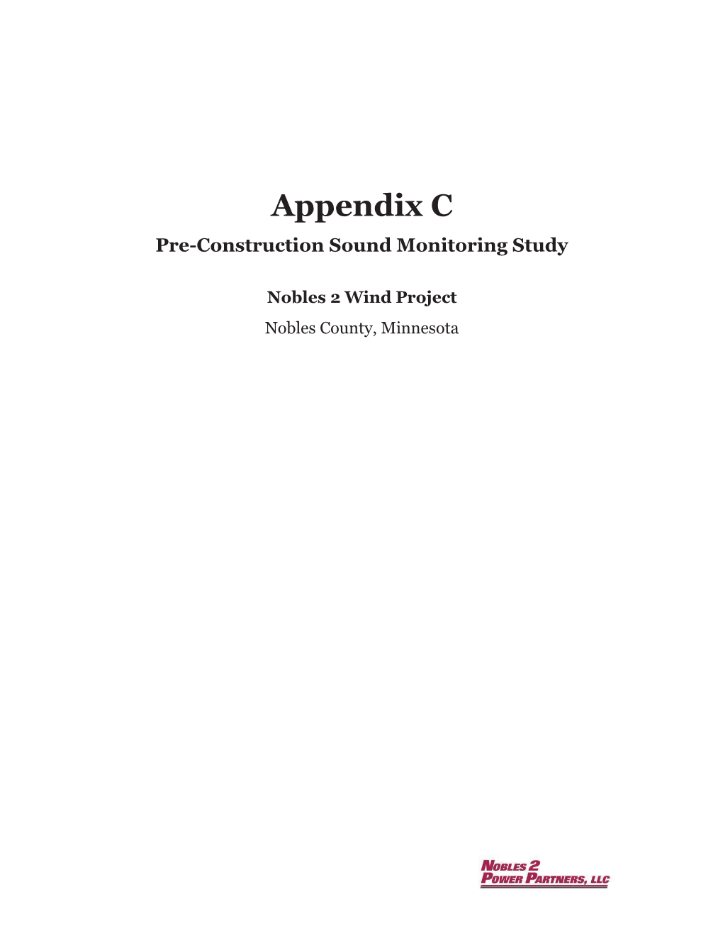 Appendix C Pre-Construction Sound Monitoring Study