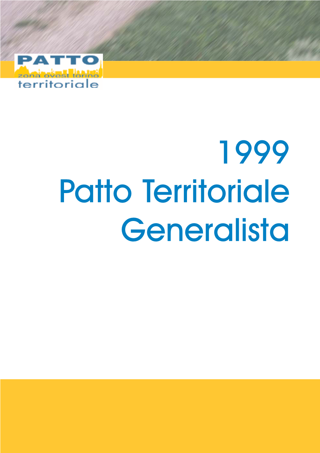 1999 Patto Territoriale Generalista Relazione Finale