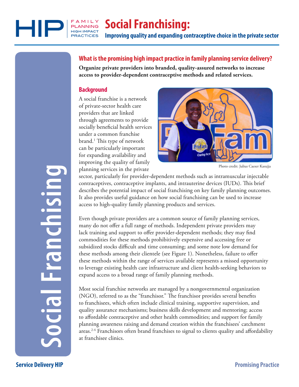 Social Franchising: Improving Quality and Expanding Contraceptive Choice in the Private Sector