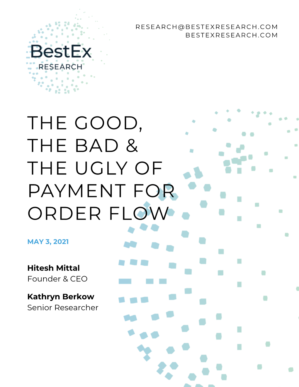 The Good, the Bad & the Ugly of Payment for Order Flow