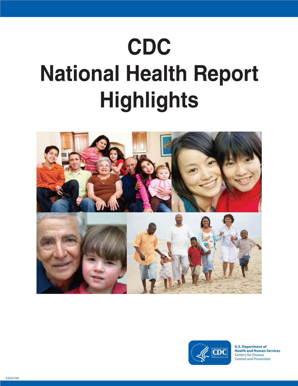 CDC National Health Report Highlights