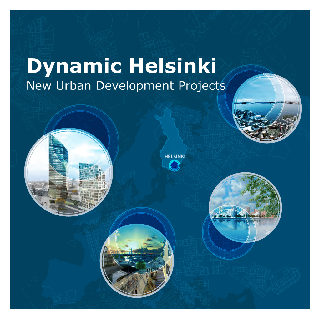 Dynamic Helsinki New Urban Development Projects