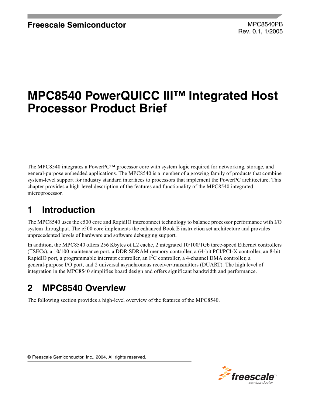 MPC8540 Powerquicc III Integrated Communications Host Processor