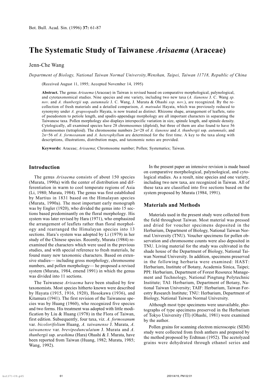 The Systematic Study of Taiwanese Arisaema (Araceae)