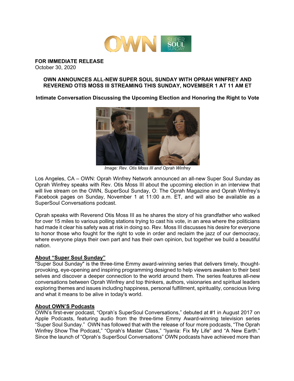 FOR IMMEDIATE RELEASE October 30, 2020 OWN ANNOUNCES ALL