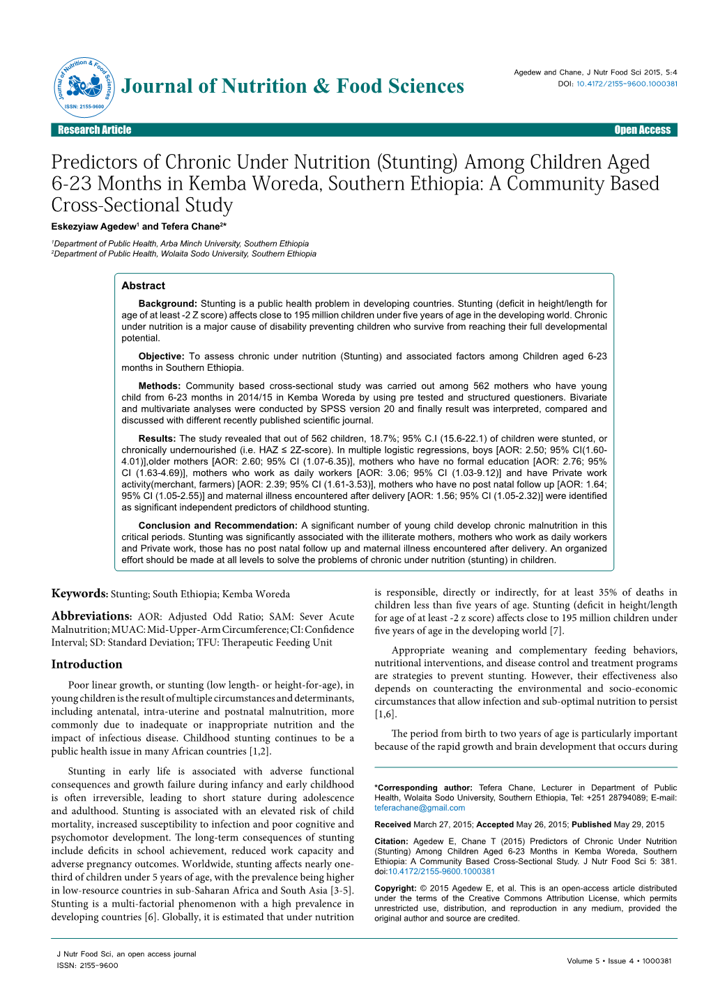 Predictors of Chronic Under Nutrition (Stunting)