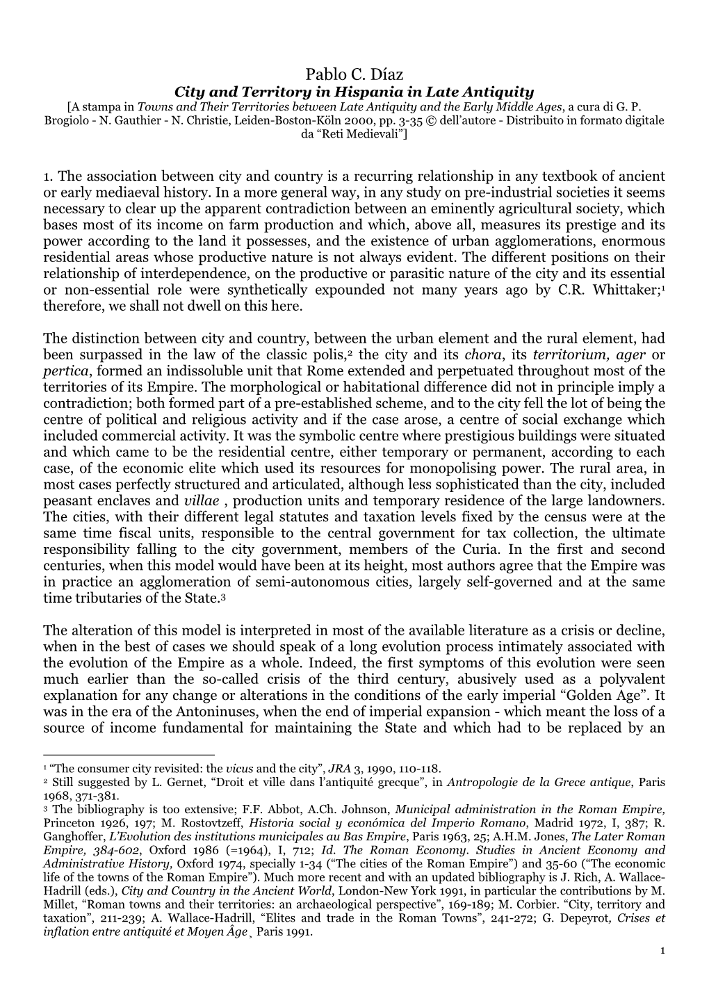 Pablo C. Díaz City and Territory in Hispania in Late Antiquity [A Stampa in Towns and Their Territories Between Late Antiquity and the Early Middle Ages, a Cura Di G