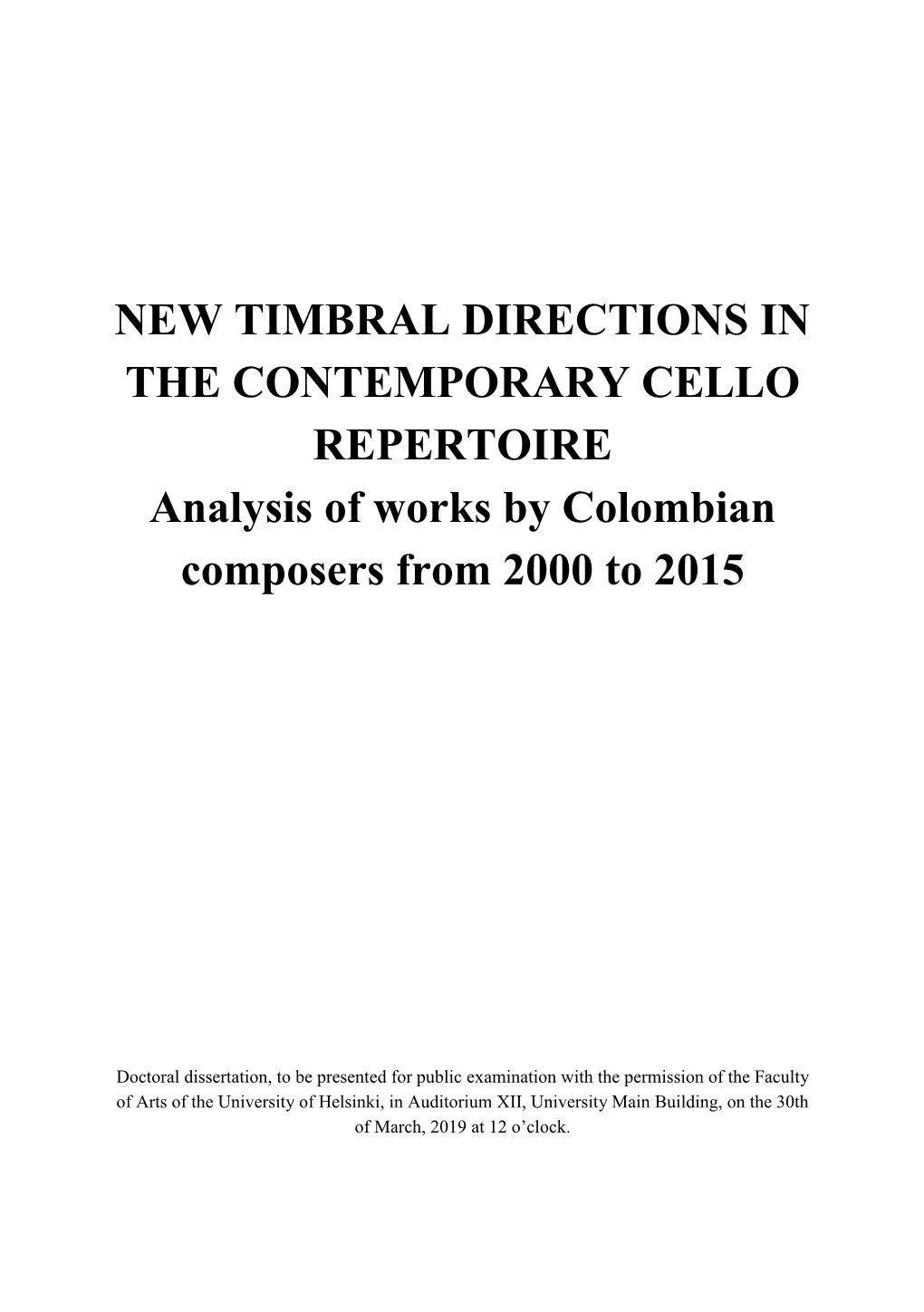 Analysis of Works by Colombian Composers from 2000 to 2015