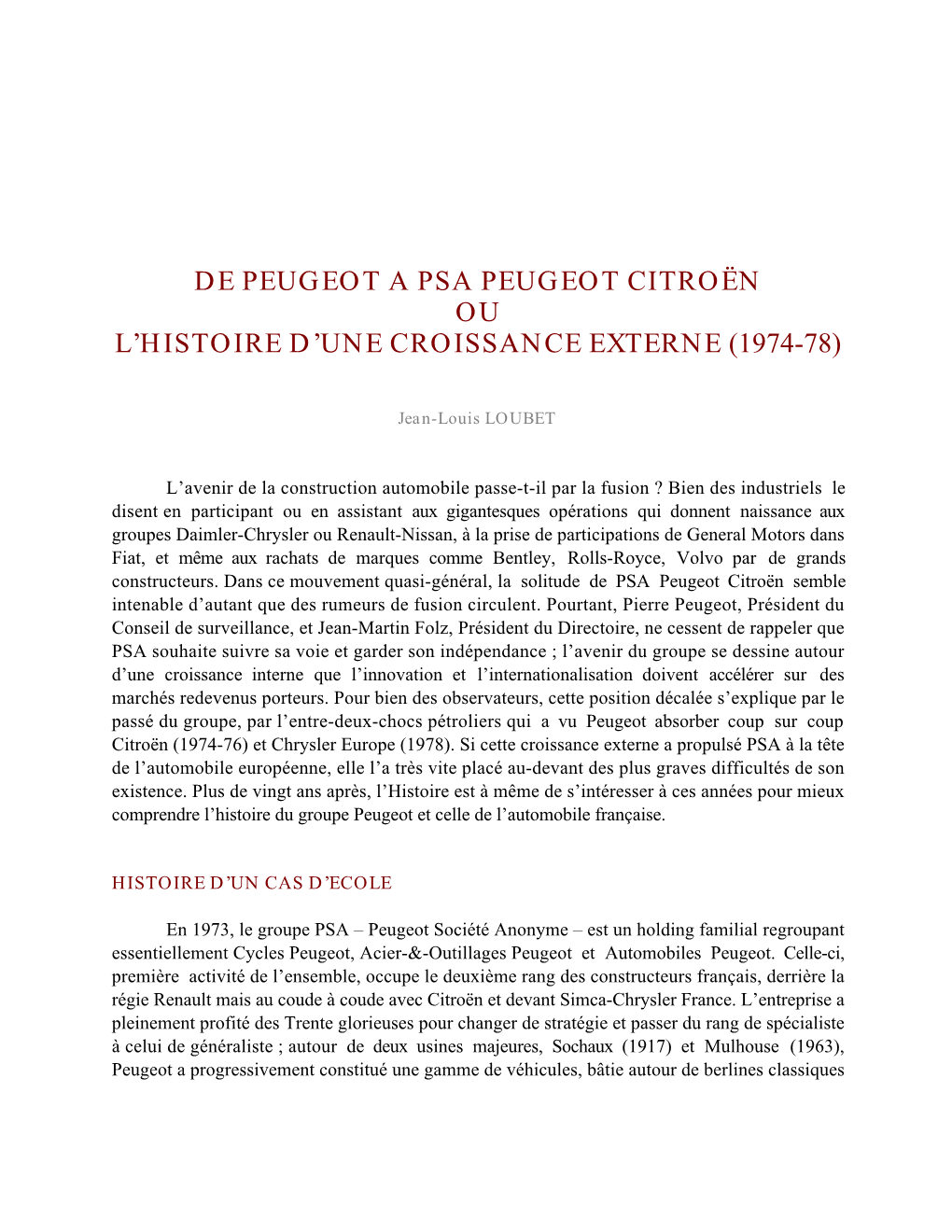 De Peugeot a Psa Peugeot Citroën Ou L'histoire D'une Croissance Externe