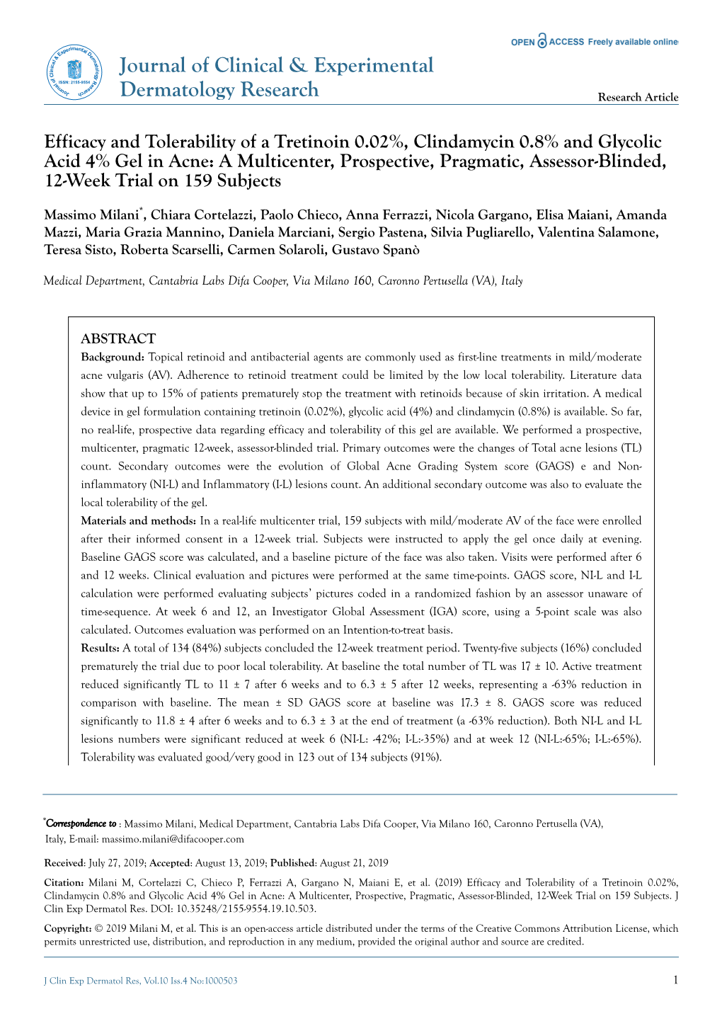 Efficacy and Tolerability of a Tretinoin 0.02%, Clindamycin 0.8% And