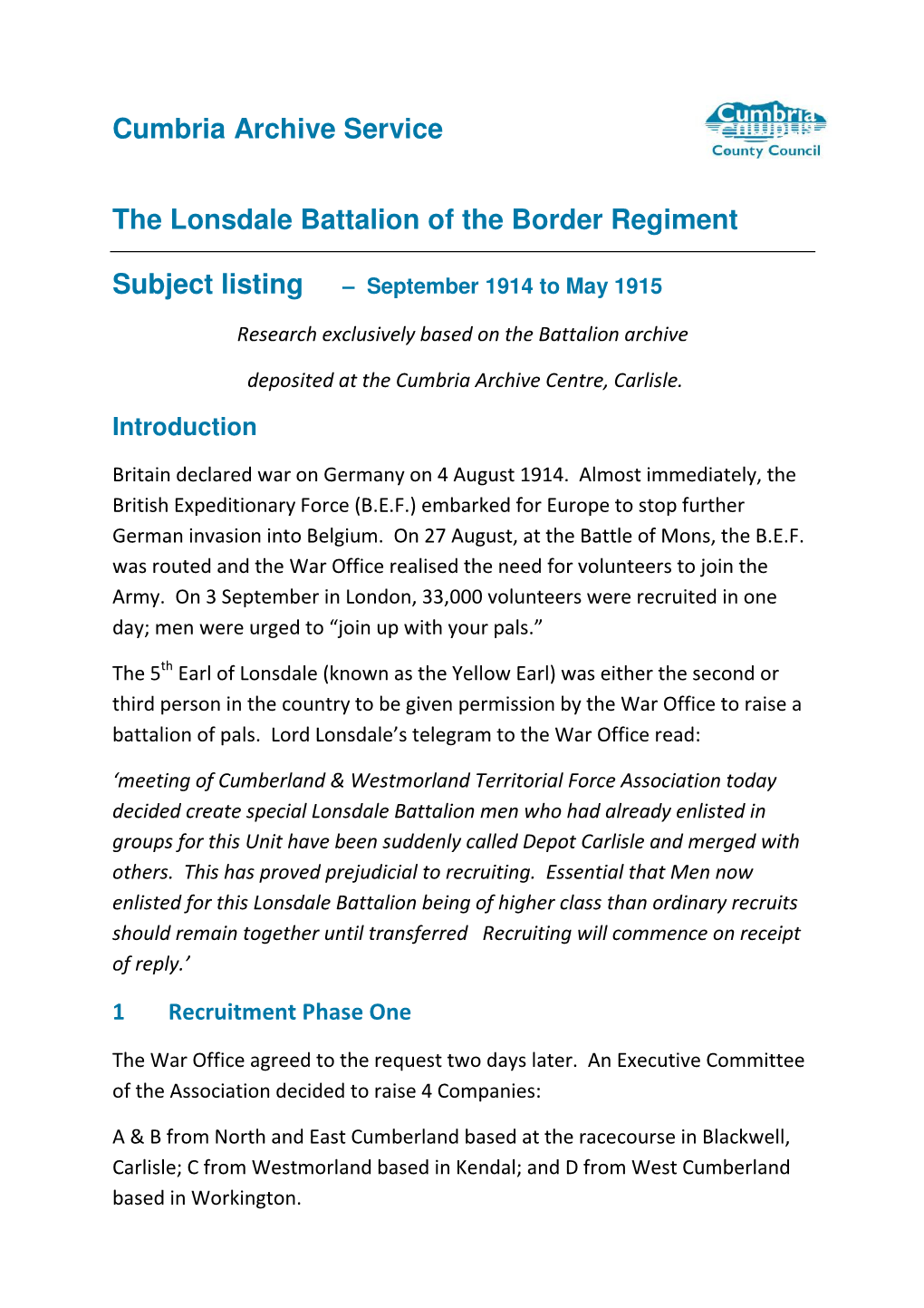 Lonsdale Battalion, Subject Themed Listing of Archive Contents 1914-1915