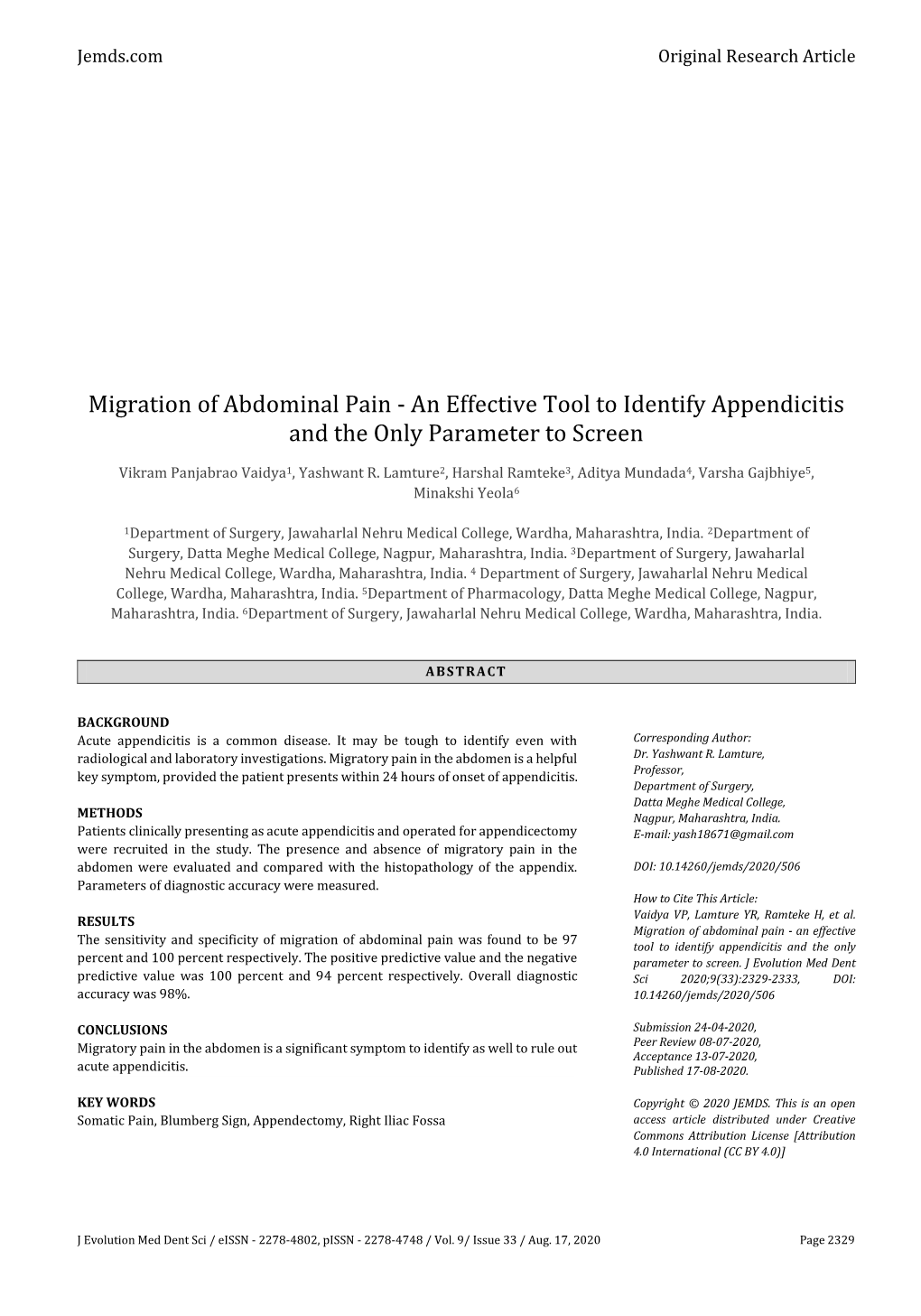 Migration of Abdominal Pain - an Effective Tool to Identify Appendicitis and the Only Parameter to Screen
