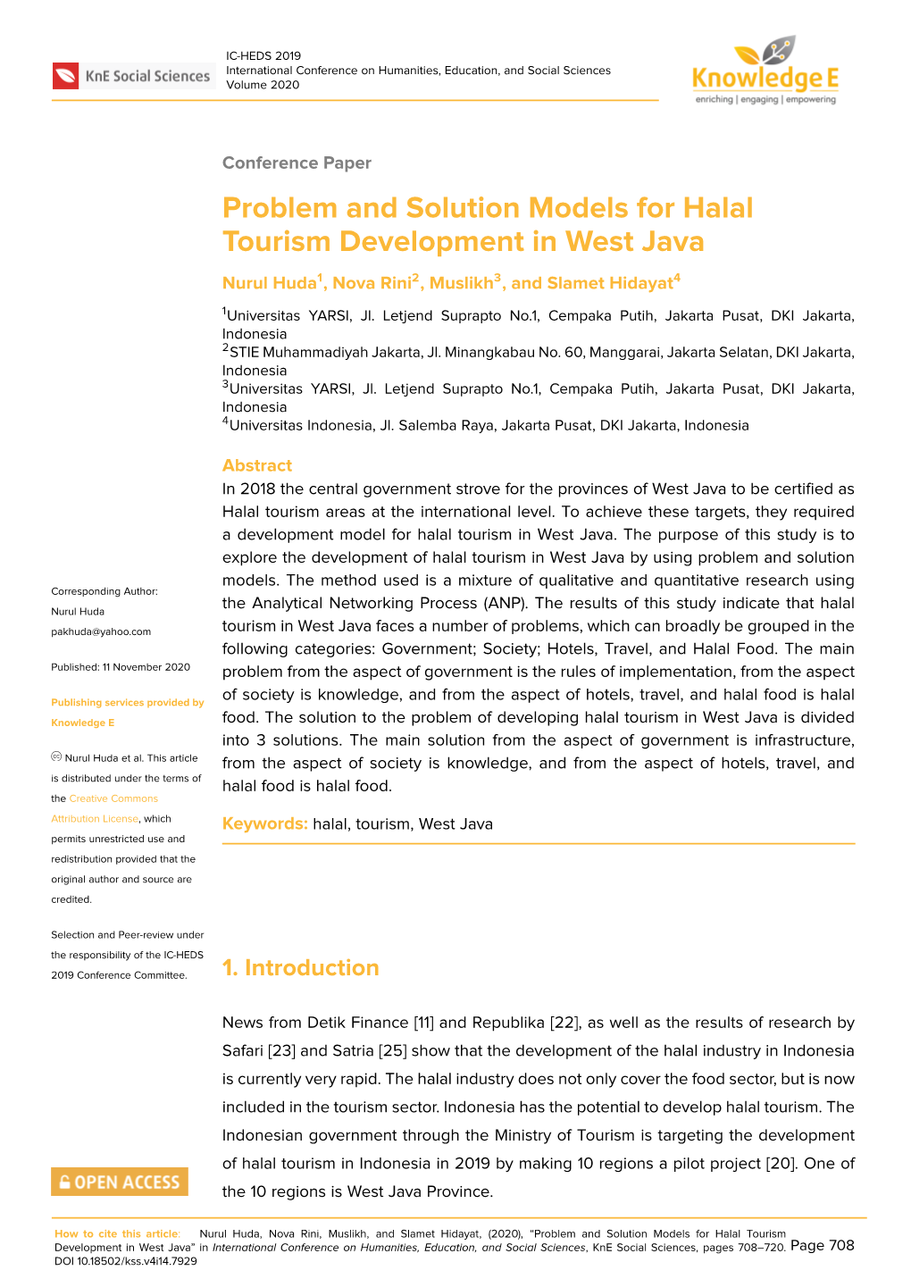 Problem and Solution Models for Halal Tourism Development in West Java Nurul Huda1, Nova Rini2, Muslikh3, and Slamet Hidayat4