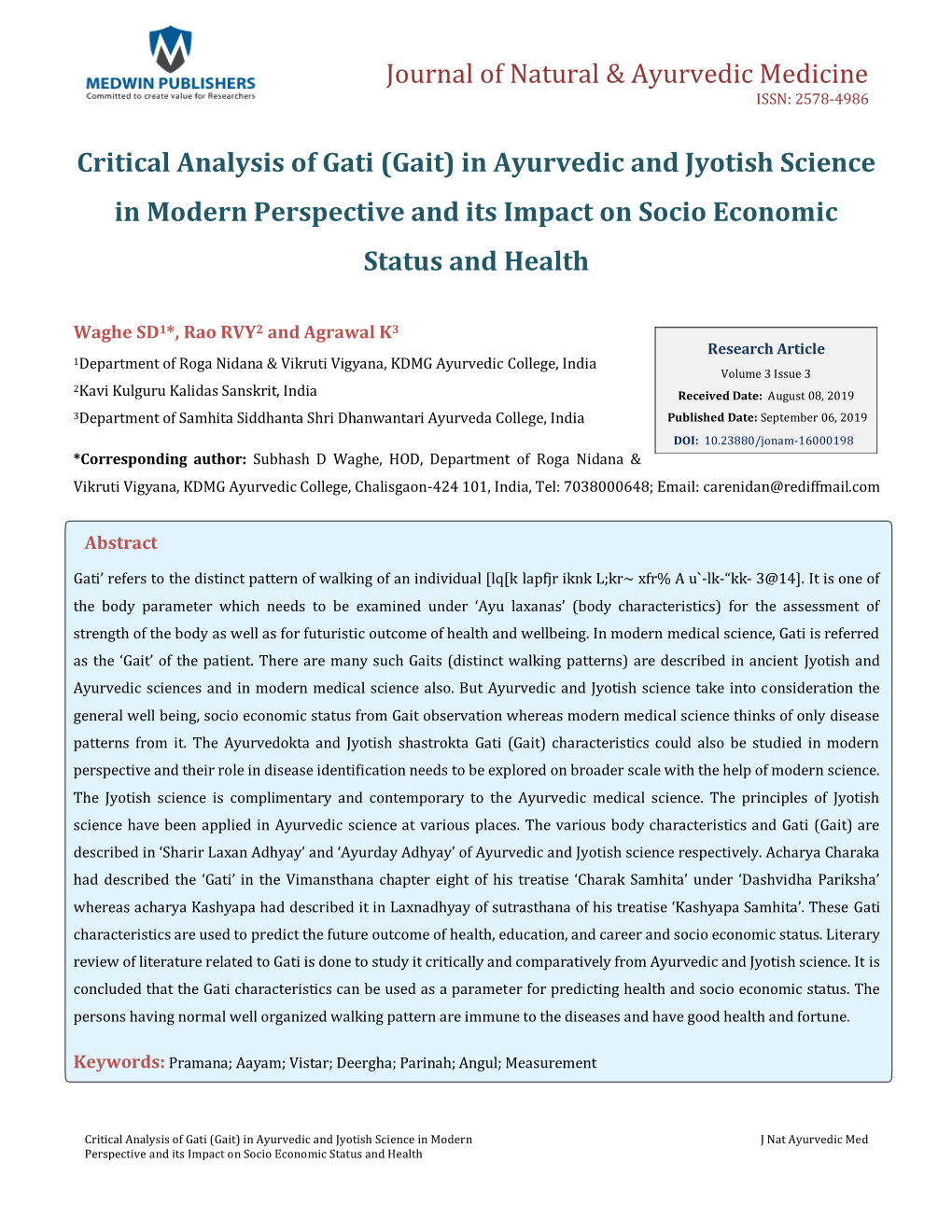Critical Analysis of Gati (Gait) in Ayurvedic and Jyotish Science in Modern Perspective and Its Impact on Socio Economic Status and Health