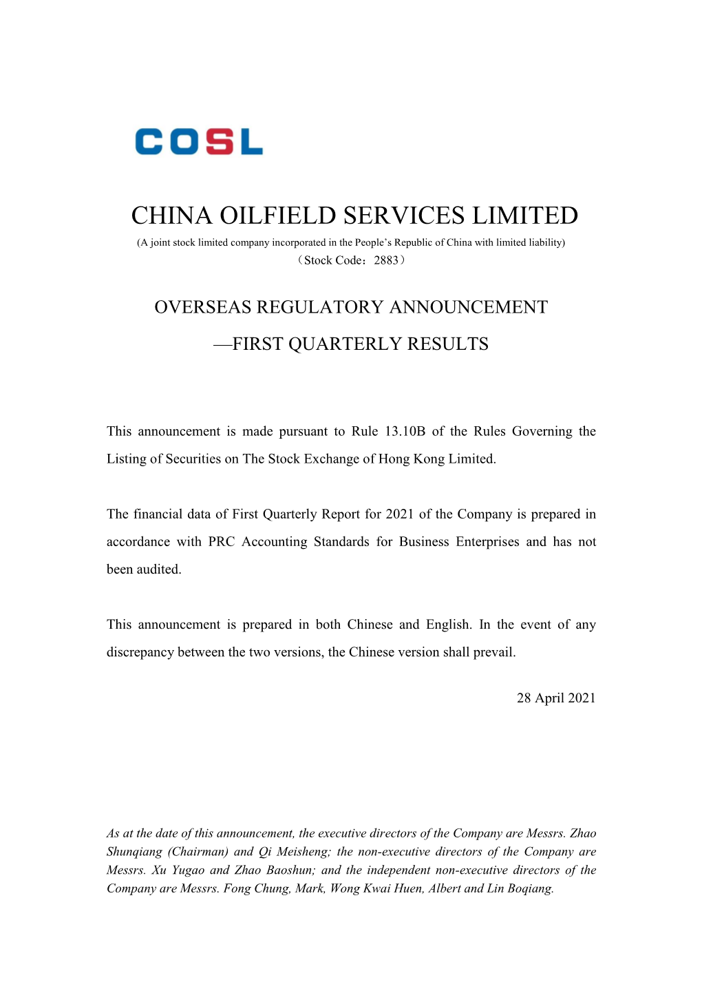 CHINA OILFIELD SERVICES LIMITED (A Joint Stock Limited Company Incorporated in the People’S Republic of China with Limited Liability) （Stock Code：2883）