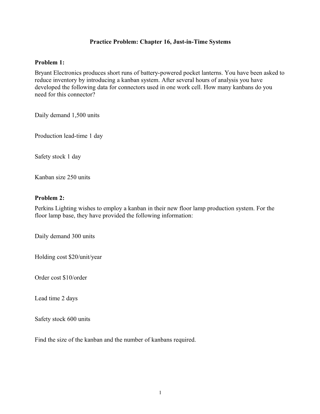 Practice Problem: Chapter 16, Just-In-Time Systems