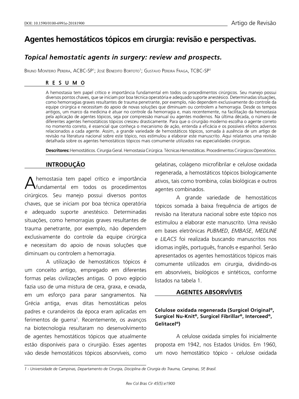 Topical Hemostatic Agents in Surgery: Review and Prospects