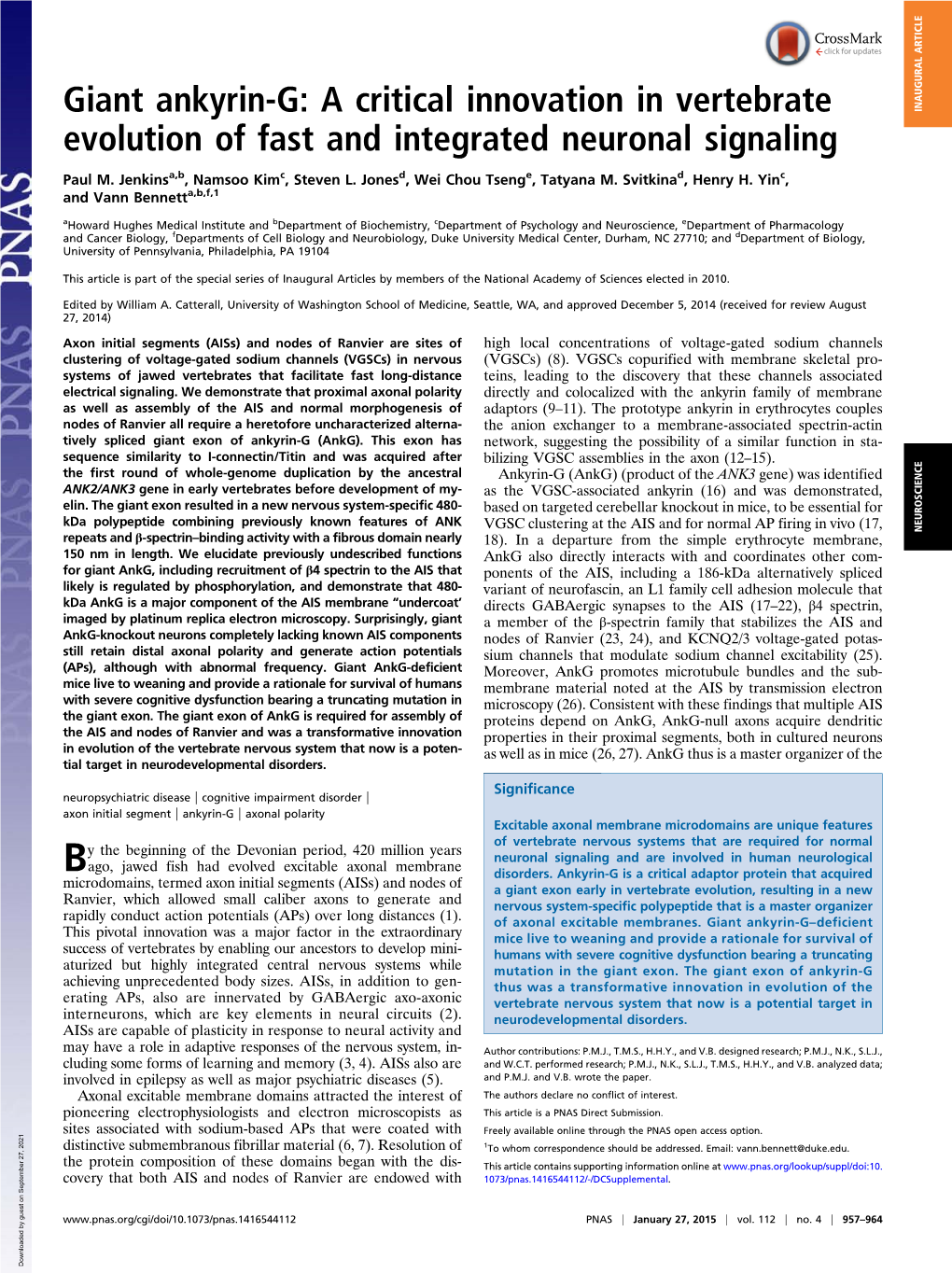 Giant Ankyrin-G: a Critical Innovation in Vertebrate INAUGURAL ARTICLE Evolution of Fast and Integrated Neuronal Signaling