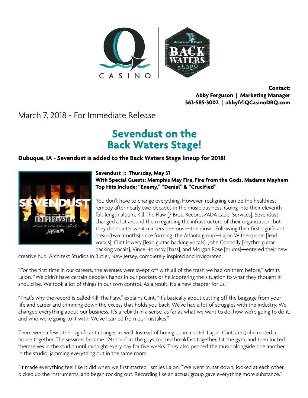 Sevendust on the Back Waters Stage! Dubuque, IA - Sevendust Is Added to the Back Waters Stage Lineup for 2018!