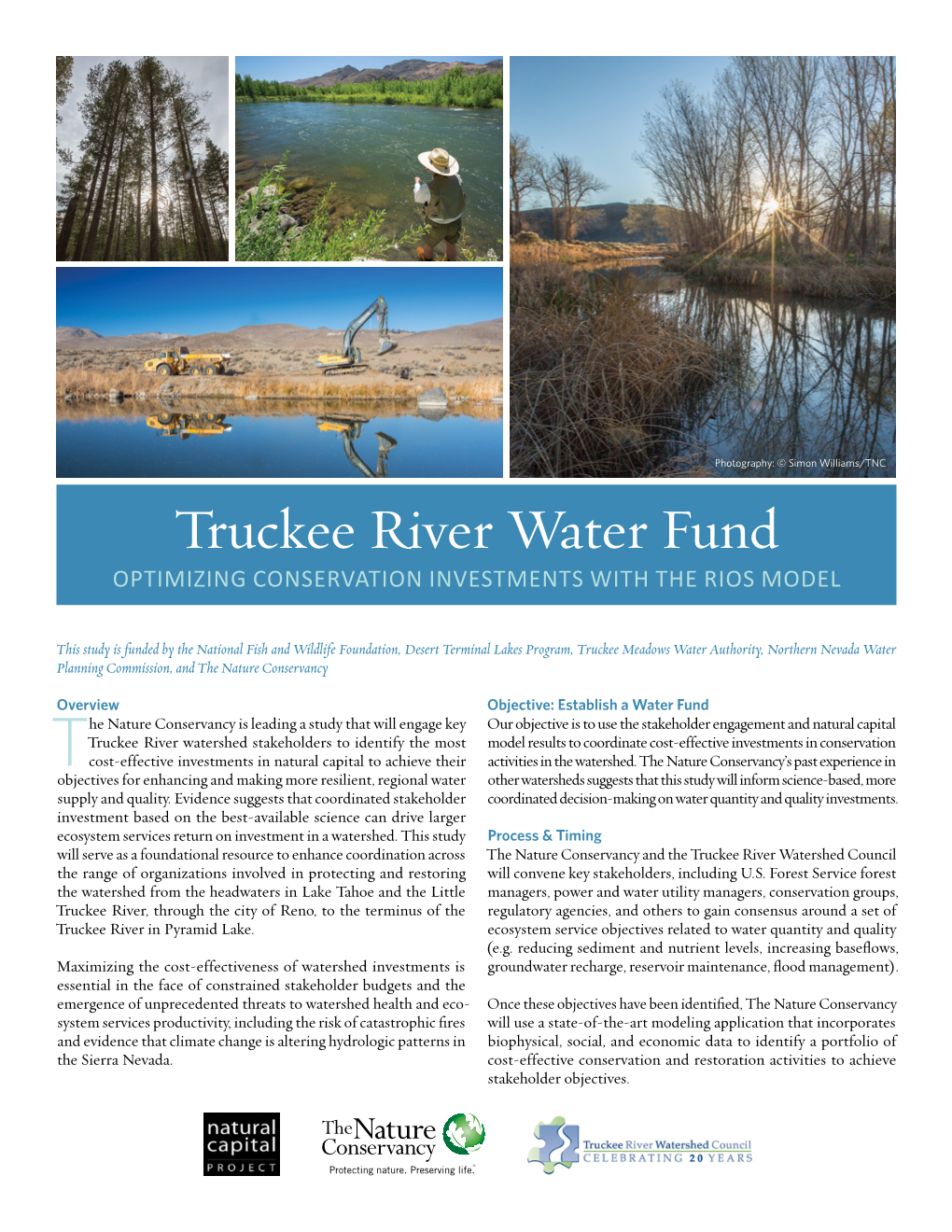 Truckee River Water Fund OPTIMIZING CONSERVATION INVESTMENTS with the RIOS MODEL