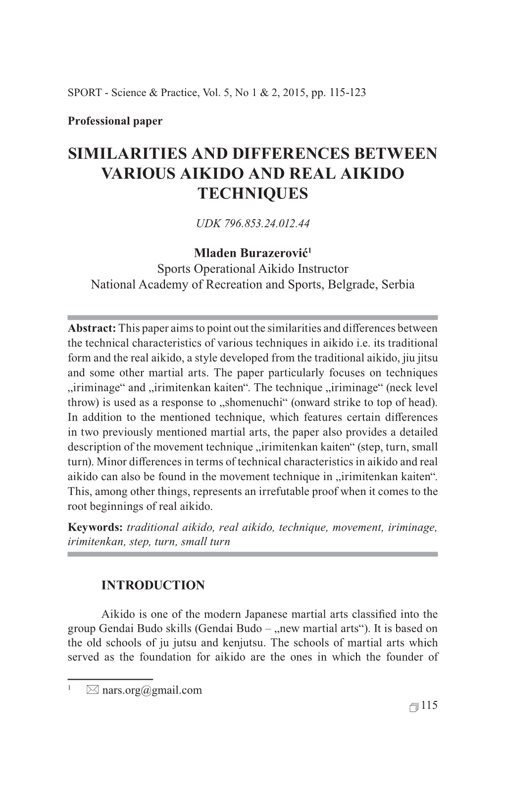 Similarities and Differences Between Various Aikido and Real Aikido Techniques