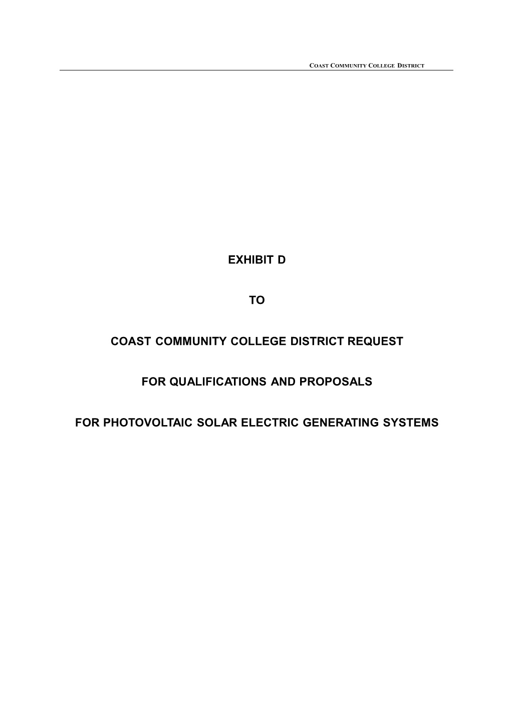 Exhibit D to Coast Community College District Request
