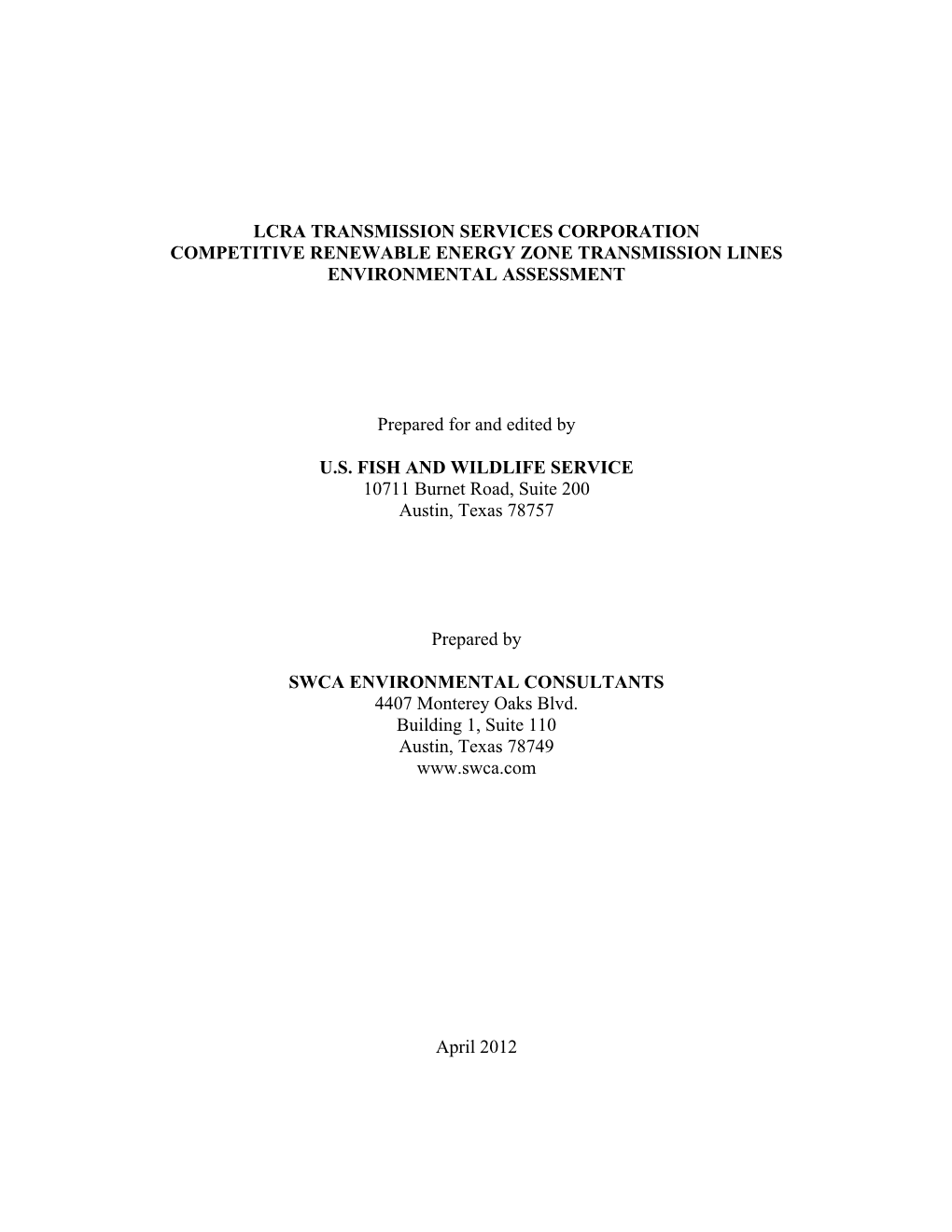 Lcra Transmission Services Corporation Competitive Renewable Energy Zone Transmission Lines Environmental Assessment