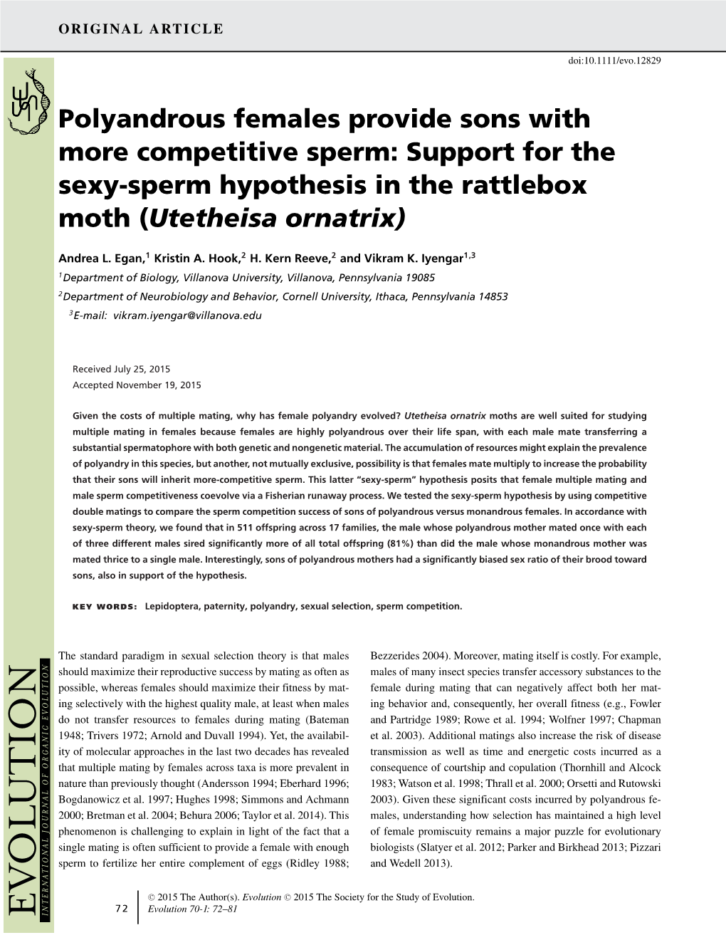 Polyandrous Females Provide Sons with More Competitive Sperm: Support for the Sexy-Sperm Hypothesis in the Rattlebox Moth (Utetheisa Ornatrix)
