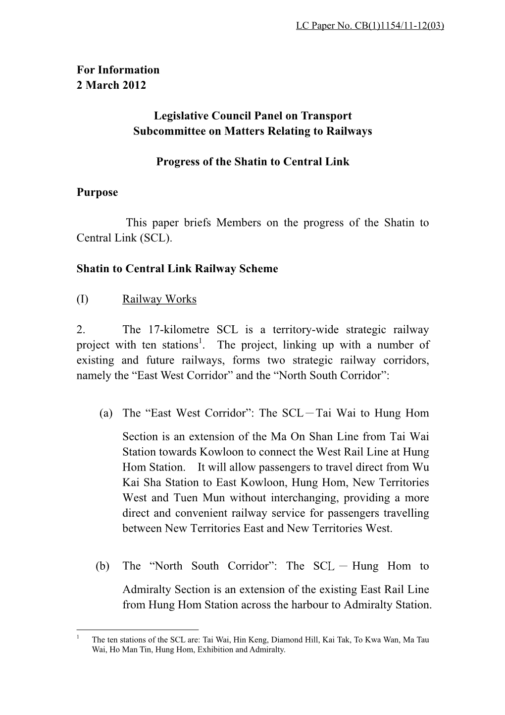 For Information 2 March 2012 Legislative Council Panel On