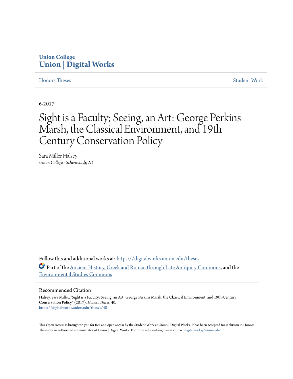 George Perkins Marsh, the Classical Environment, and 19Th- Century Conservation Policy Sara Miller Halsey Union College - Schenectady, NY