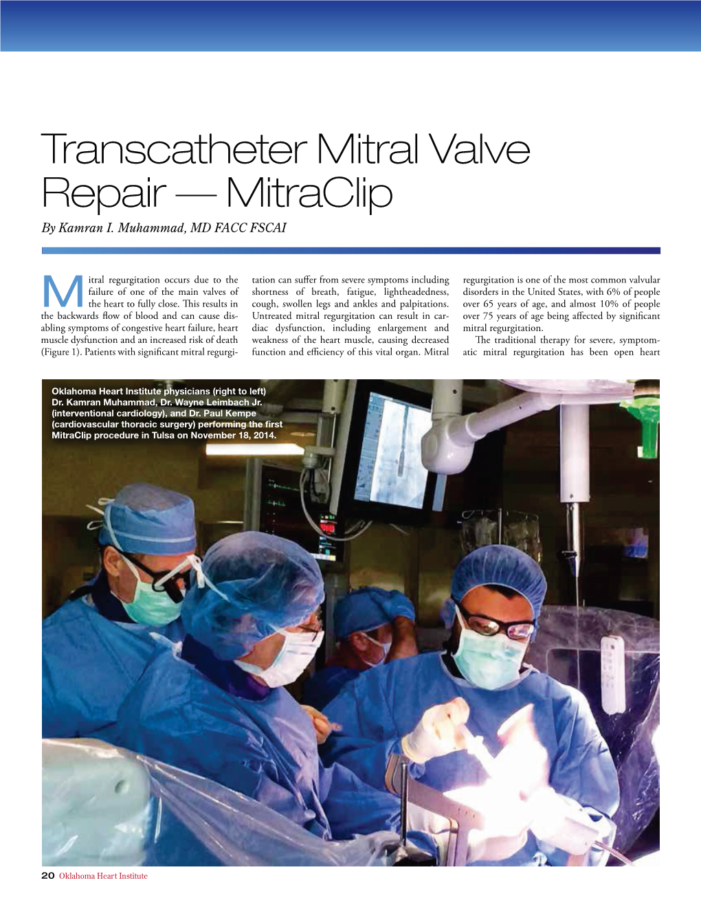 Transcatheter Mitral Valve Repair — Mitraclip by Kamran I