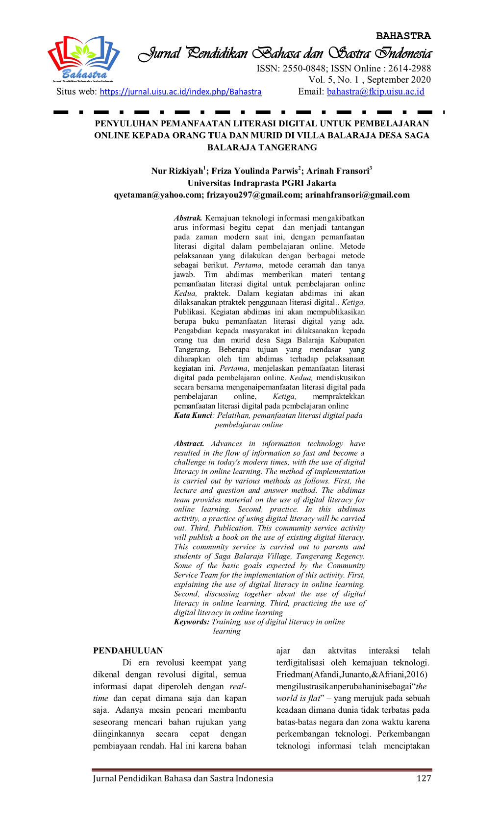 Jurnal Pendidikan Bahasa Dan Sastra Indonesia ISSN: 2550-0848; ISSN Online : 2614-2988 Vol