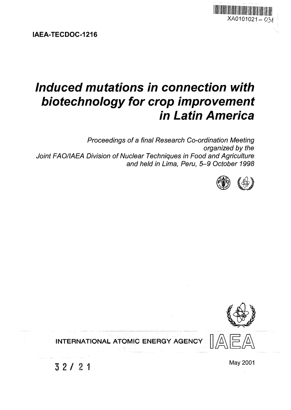 Induced Mutations in Connection with Biotechnology for Crop Improvement in Latin America