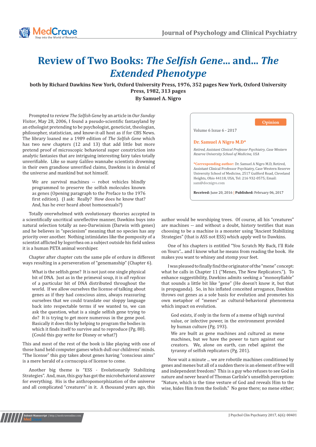 The Selfish Gene... And... the Extended Phenotype